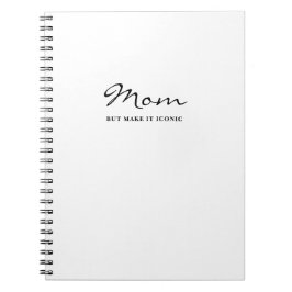 Caderno Espiral Iconic Fun Witty Cool Mom Minimalist Notebook