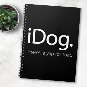 Caderno Espiral iDog - Há um Latido para Isso - Mãe de Cachorro En