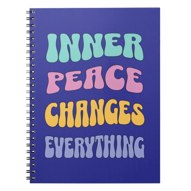Caderno Espiral Inner Peace Changes Everything (Frente)