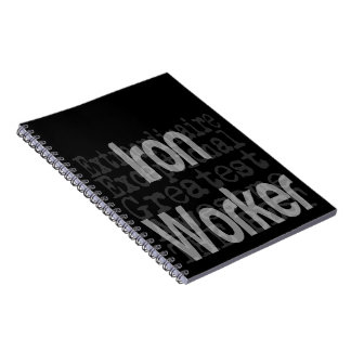 Caderno Espiral Iron Worker Extraordinaire
