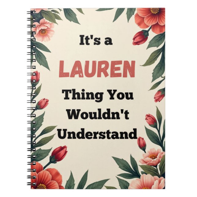 Caderno Espiral It's a Lauren Thing You Wouldn't Understand (Frente)