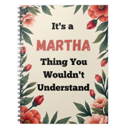 Caderno Espiral It's a Martha Thing You Wouldn't Understand