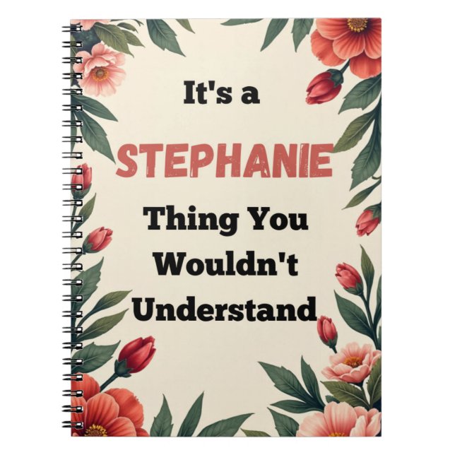 Caderno Espiral It's a Stephanie Thing You Wouldn't Understand (Frente)