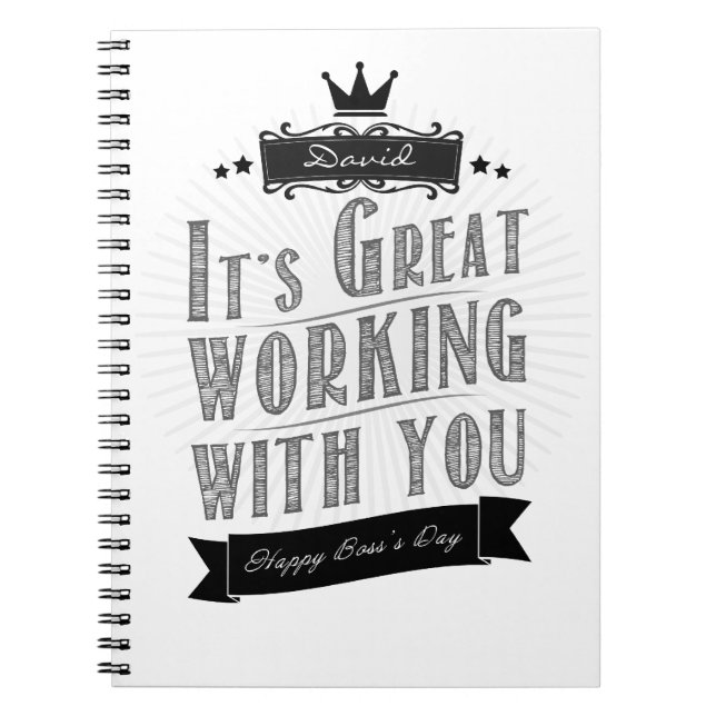 Caderno Espiral It's Great working with you, Happy Boss's Day (Frente)