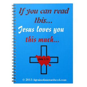 Caderno Espiral Jesus te ama Agrainofmustardseed.com