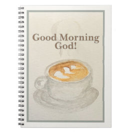 Caderno Espiral Journal: Good Morning God — Morning Offering