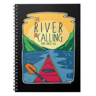 Caderno Espiral Kayaking - O Rio Está Ligando E Eu Tenho Que Ir