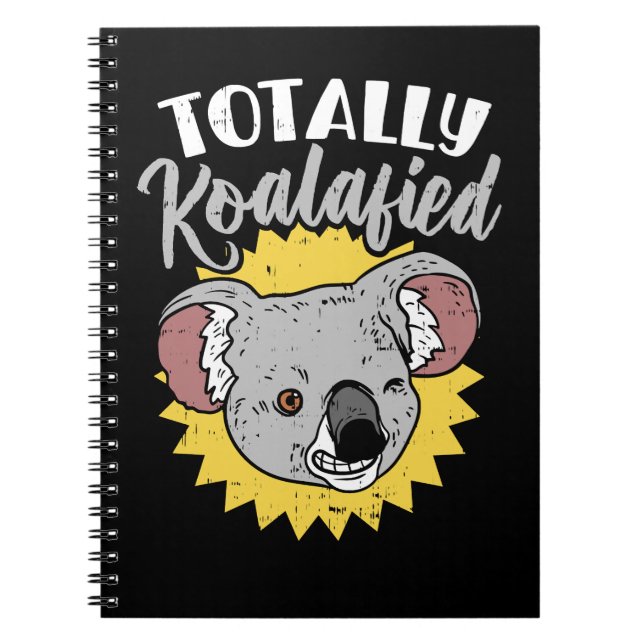 Caderno Espiral Koala Bear Totalmente Koalafied Punny Humor Koala  (Frente)