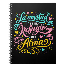 Caderno Espiral La amistad es el refugio del alma