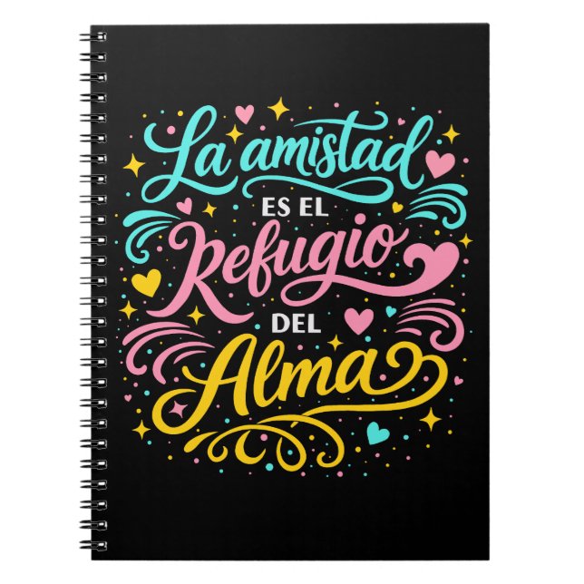 Caderno Espiral La amistad es el refugio del alma (Frente)