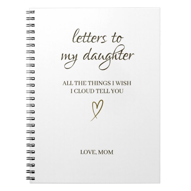 Caderno Espiral Letters to My Daughter – Personalized Letter (Frente)