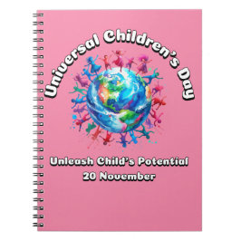 Caderno Espiral Libertar o Potencial da Criança. Dia Mundial da Cr