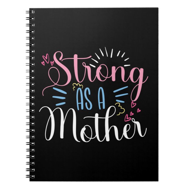 Caderno Espiral Mãe Arte Forte Como Mãe (Frente)