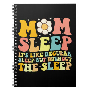 Caderno Espiral Mãe Dorme Engraçado Dia das Mães Groovy Retrô