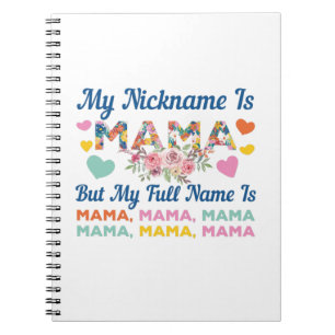 Caderno Espiral Mãe Minha Apelido É Mamãe Aniversário