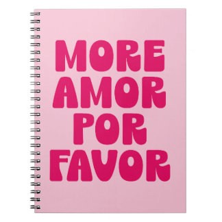 Caderno Espiral Mais Amor Por Favor Citação (Tom Rosa Doce)