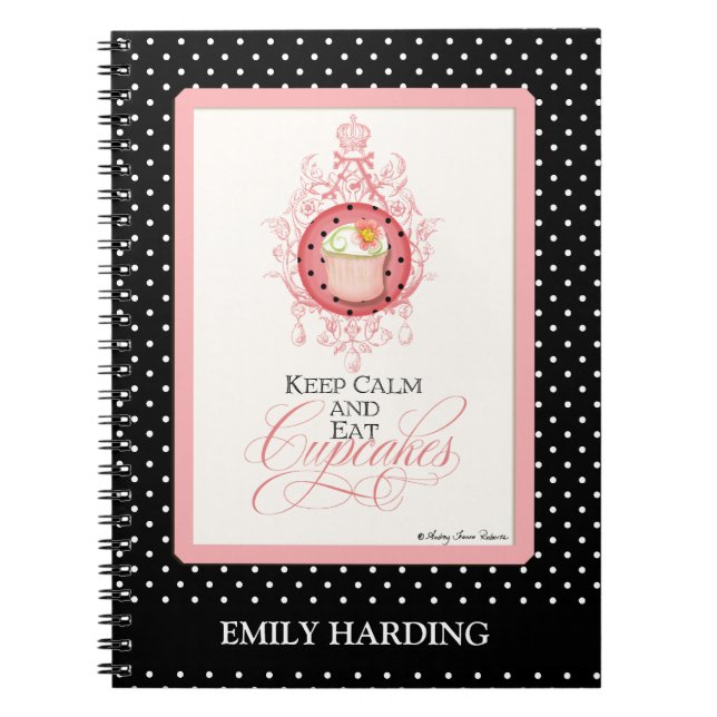 Caderno Espiral Mantenha calmo & coma cupcakes - chique na moda da (Frente)