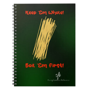 Caderno Espiral Mantenha o Espaguete Inteiro e Ferva Primeiro Cade