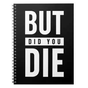 Caderno Espiral Mas Você Morreu?