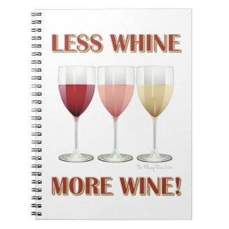 CADERNO ESPIRAL MENOS VINHO, MAIS VINHO!