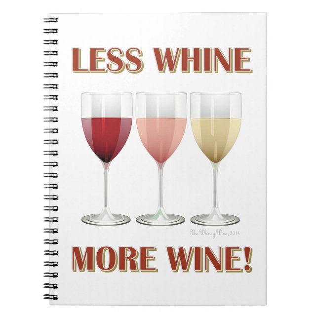 CADERNO ESPIRAL MENOS VINHO, MAIS VINHO! (Frente)