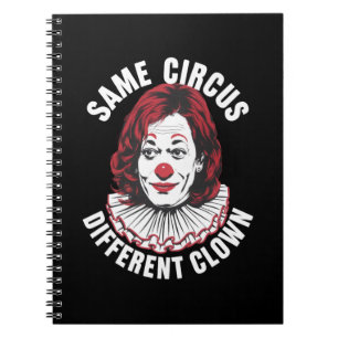 Caderno Espiral Mesmo Circo Palhaço Diferente Anti Kamala 2024