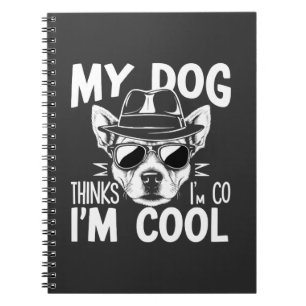 Caderno Espiral Meu Cachorro Acha que Sou Legal