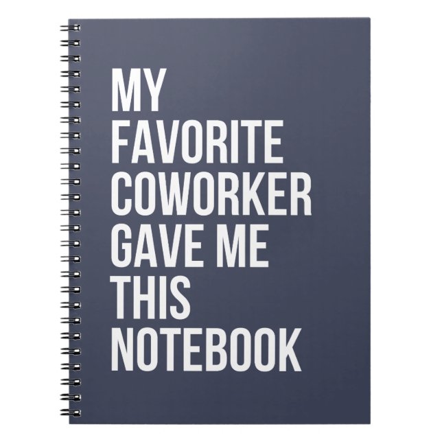 Caderno Espiral Meu Colega Favorito Me Deu Este Notebook (Frente)