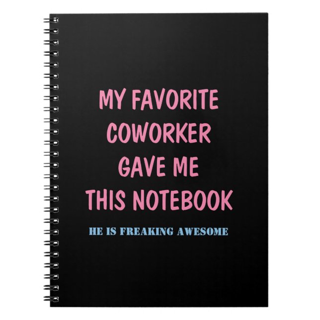 CADERNO ESPIRAL MEU COLEGA FAVORITO ME DEU ESTE NOTEBOOK (Frente)