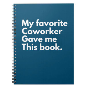 Caderno Espiral Meu Colega Favorito Me Deu Isso