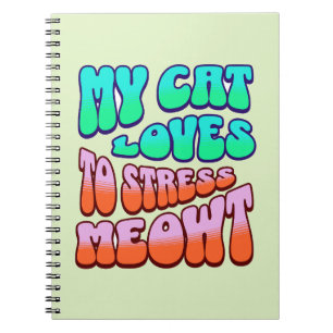 Caderno Espiral Meu Gato Ama Estressar Meowt