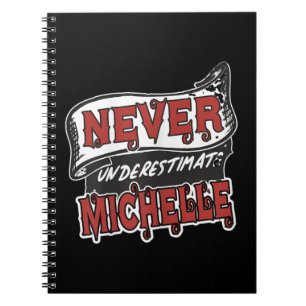 Caderno Espiral Michelle Name Nunca Subestima Michelle Funny M