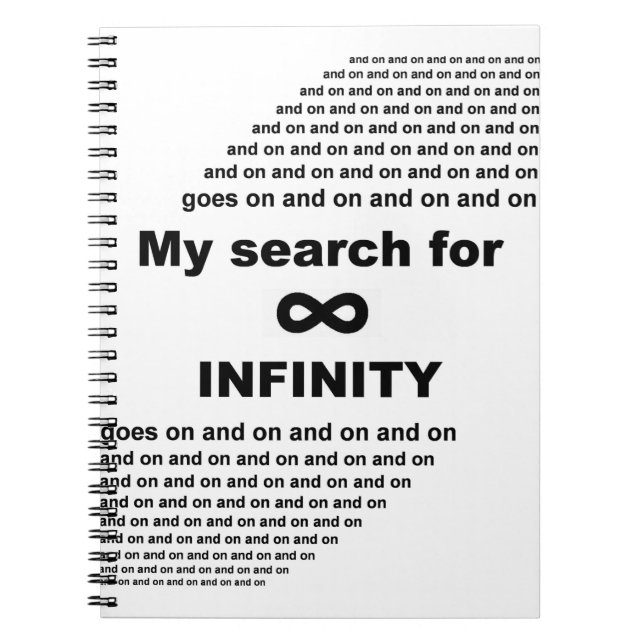 Caderno Espiral Minha busca pelo infinito continua e continua (Frente)