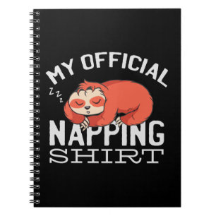 Caderno Espiral Minha camisa oficial para soneca Sloth