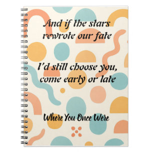 Caderno Espiral Minha Escolha Para Sempre, Amor Reescrito pelas Es