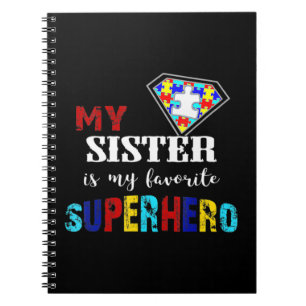 Caderno Espiral Minha Irmã É Minha Super Herói Favorita Autismo Pr