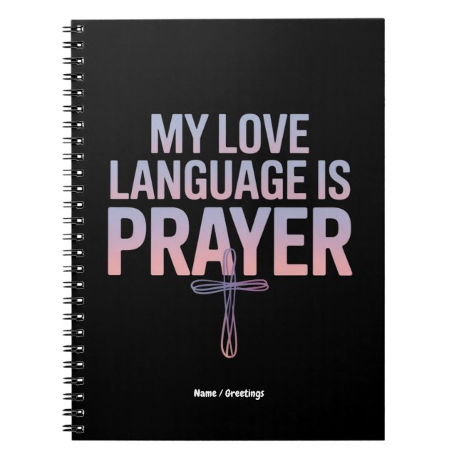 Caderno Espiral Minha Linguagem De Amor É Oração Jesus Design Cris (Frente)
