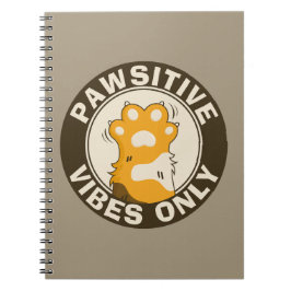 Caderno Espiral Motivational Cat Pawsitive vibes only School