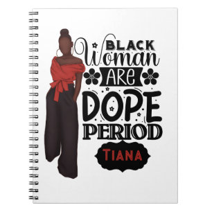 Caderno Espiral Mulher negra é Dope Melanin Girl
