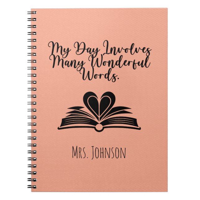 Caderno Espiral My Day Involves Many Wonderful Words Educator (Frente)