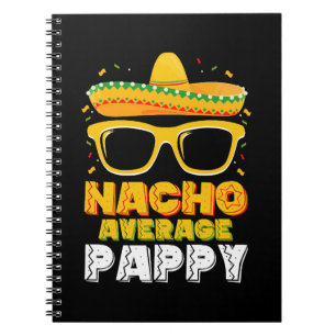 Caderno Espiral Nacho Average Pappy Dad Família Cinco De Mayo