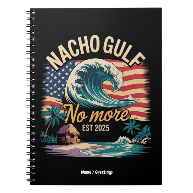 Caderno Espiral Nacho No More Est 2025 Golfo dos EUA (Frente)