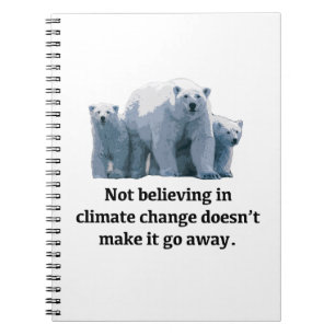 Caderno Espiral Não acreditar nas mudanças climáticas