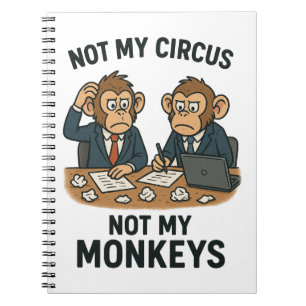 Caderno Espiral Não é Meu Circo, Não são Meus Macacos – Monge de D