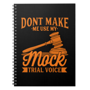 Caderno Espiral Não Faça Com Que O Advogado Use A Minha Voz De A