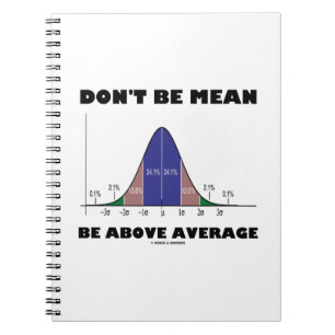 Caderno Espiral Não fique acima da média (Humor da Curva de Bell