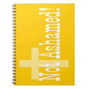 Caderno Espiral Nao humilhado! 1:16 dos romanos (com cruz)