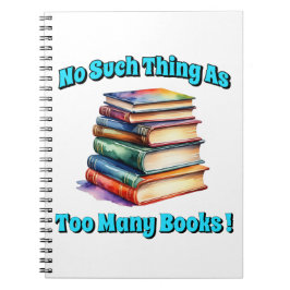 Caderno Espiral Não, não, tantos livros!