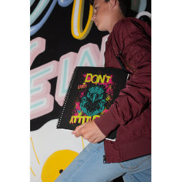 Caderno Espiral Não pegue nenhuma atitude - Sarcástico