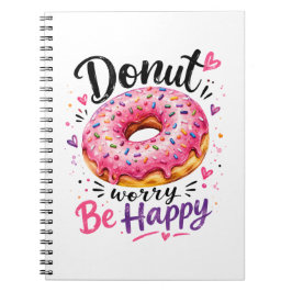 Caderno Espiral Não se Preocupe Seja Feliz